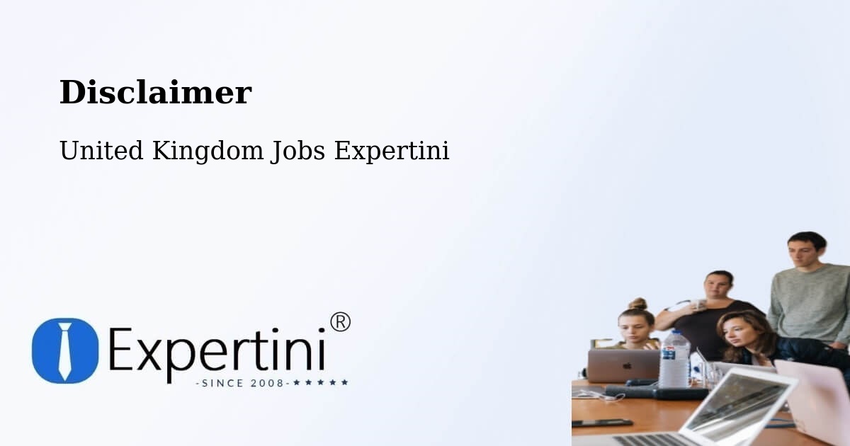 Disclaimer – Saint Dennis - United Kingdom Jobs Expertini